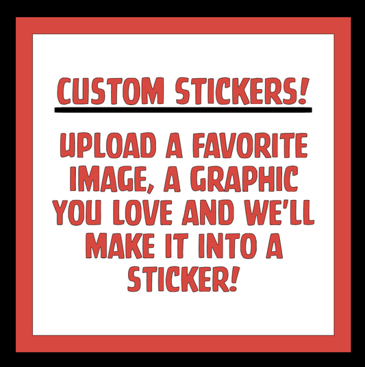 Custom Stickers